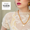 YARN - The After Party 149 Gentle Breeze Filet Top